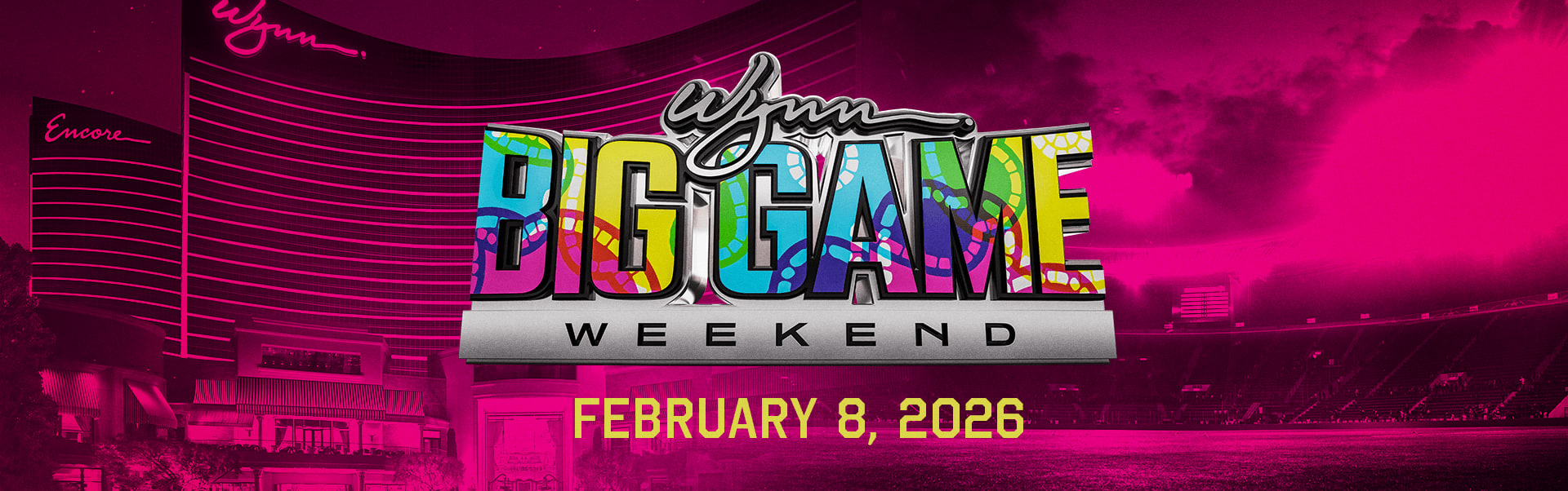 2026 Super Bowl Weekend Watch Party at Wynn Las Vegas