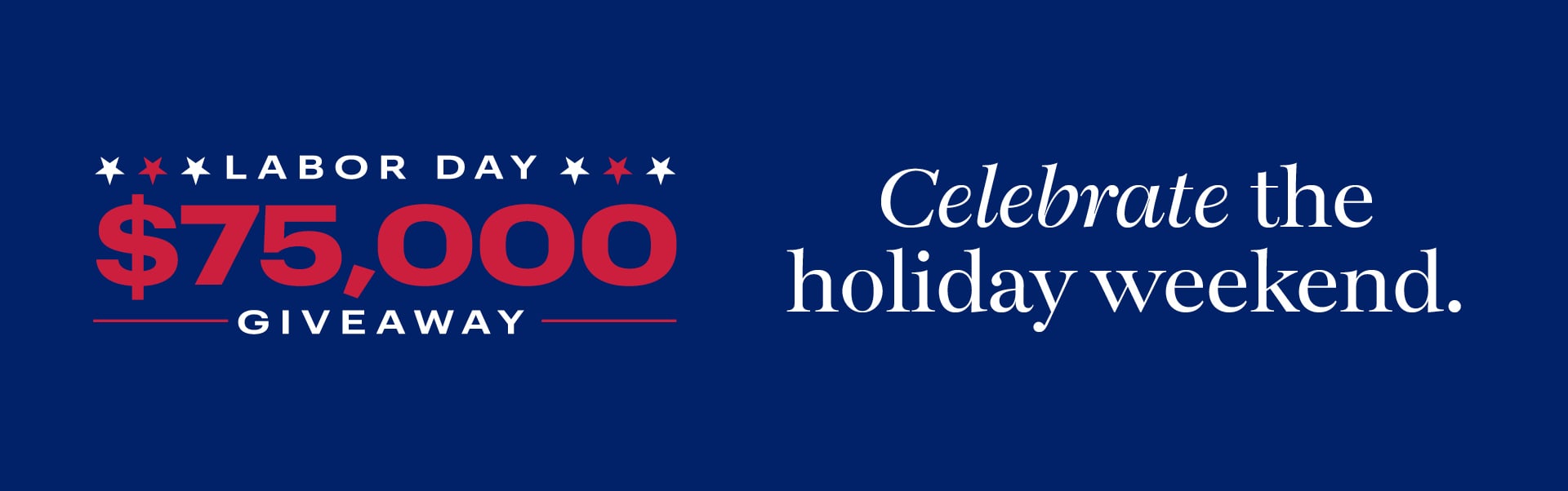 Labor Day $75,000 Giveaway