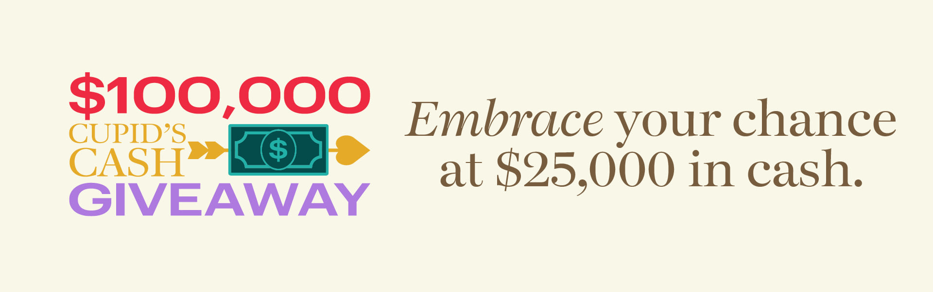 $100,000 Cupid's Cash Giveaway