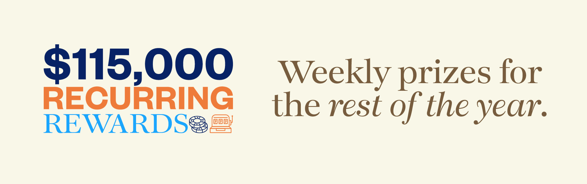 $115,000 Recurring Rewards