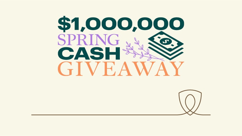 $1,000,000 Spring Cash Giveaway