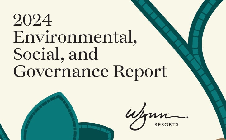 Wynn Resorts 2024 Environmental, Social and Governance Report