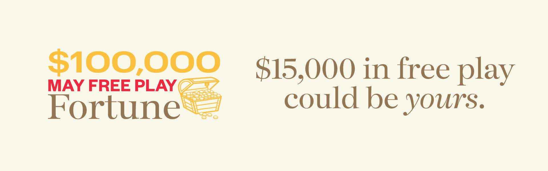 $100,000 May Free Play Fortune
