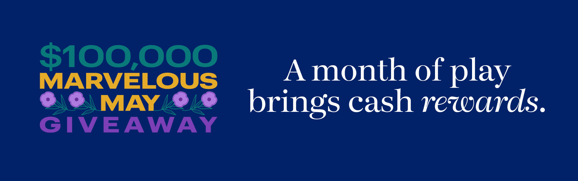 $100,000 Marvelous May Giveaway