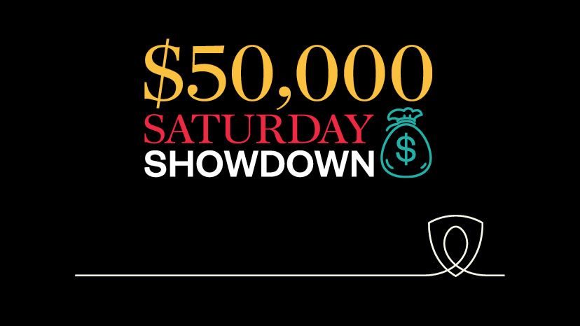 $50,000 Saturday Showdown
