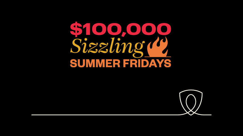 $100,000 Sizzling Summer Fridays