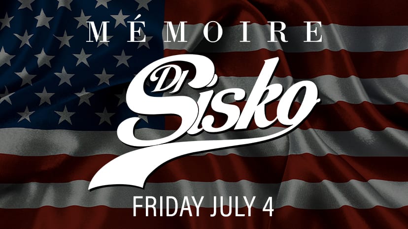 DJ Sisko performs at Memoire on July 4