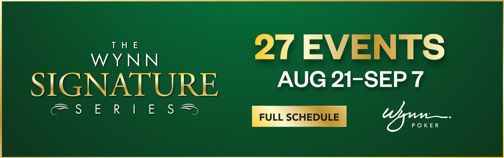 Wynn Signature Series Poker Tournaments 2025