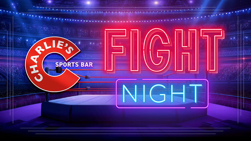 Fight Night at Charlie’s Sports Bar