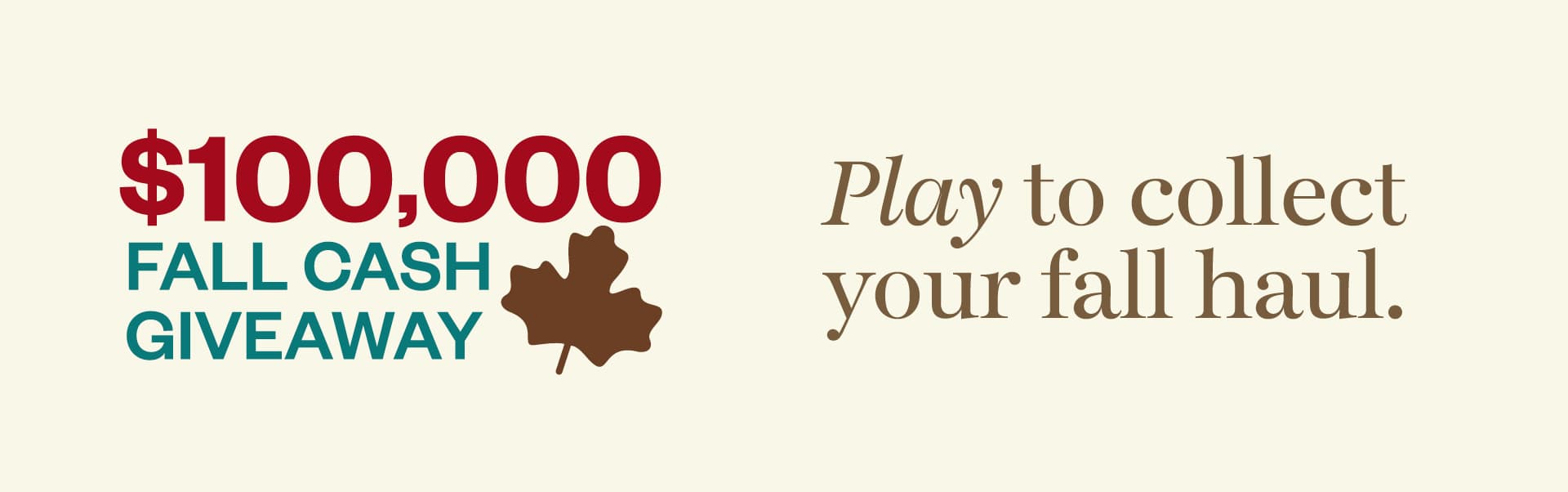 $100,000 Fall Cash Giveaway