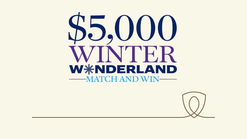$5,000 Winter Wonderland Match and Win