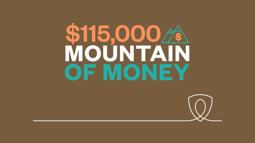 $115,000 Mountain of Money