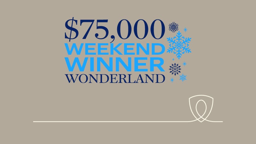 $75,000 Weekend Winner Wonderland