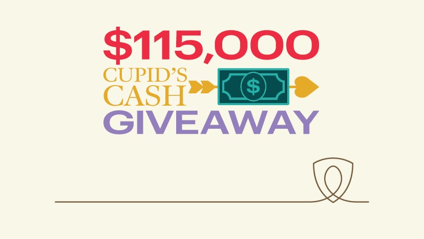 $115,000 Cupid's Cash Giveaway