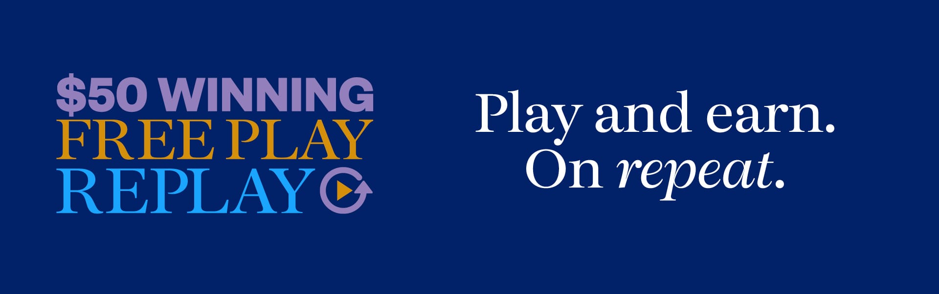$50 Winning Free Play Replay