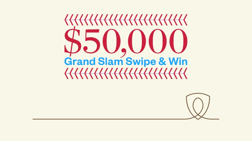 $50,000 Grand Slam Swipe & Win