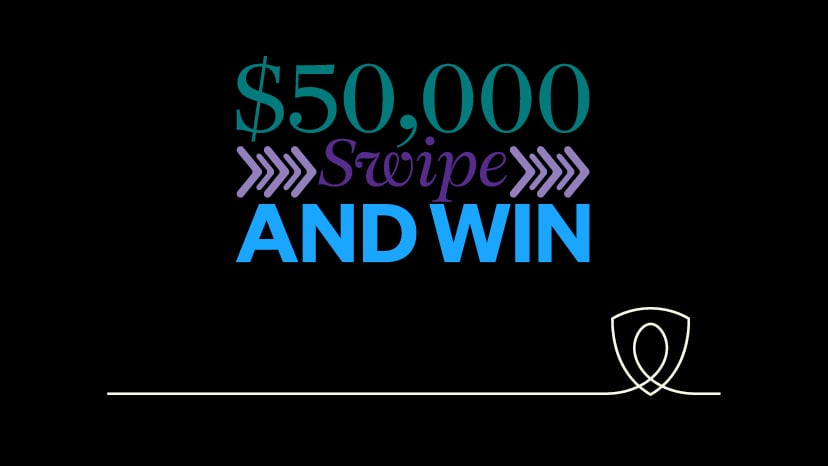 $50,000 Swipe and Win