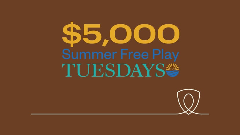 $5,000 Summer Free Play Tuesdays