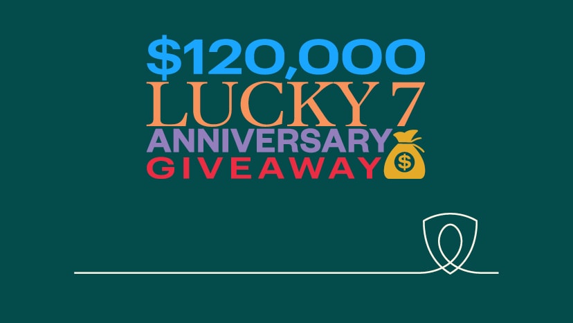 $120,000 Lucky 7 Anniversary Giveaway
