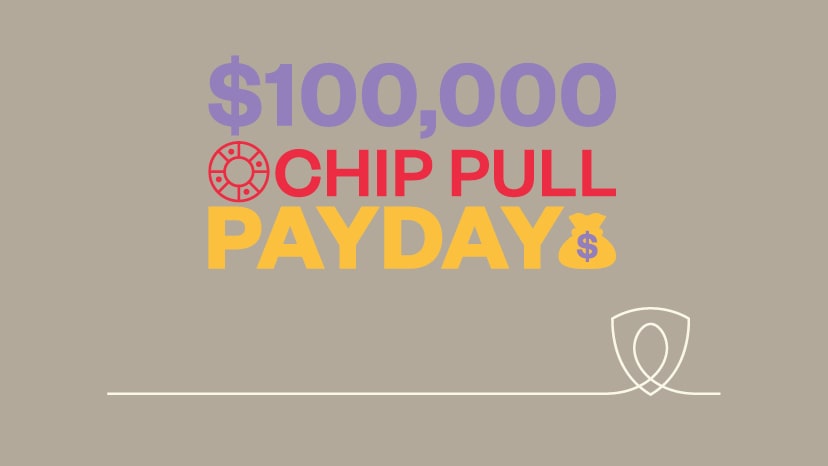 $100,000 Chip Pull Payday