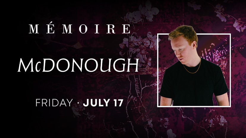 Mcdonough performs at Memoire on July 17