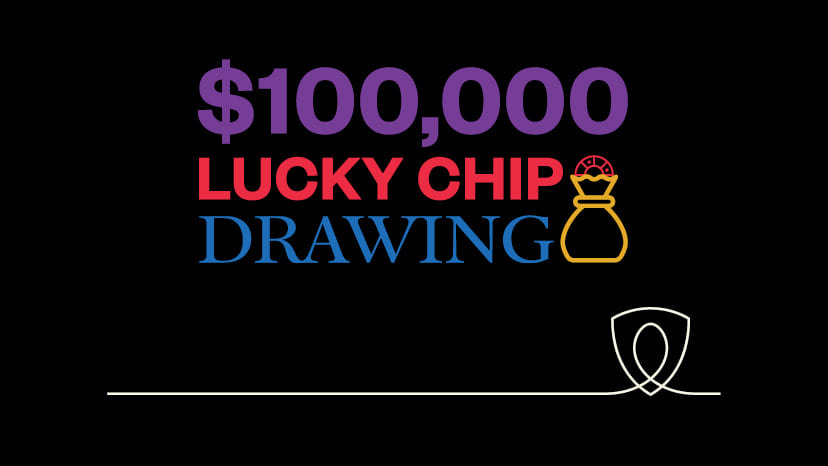 $100,000 Lucky Chip Drawing