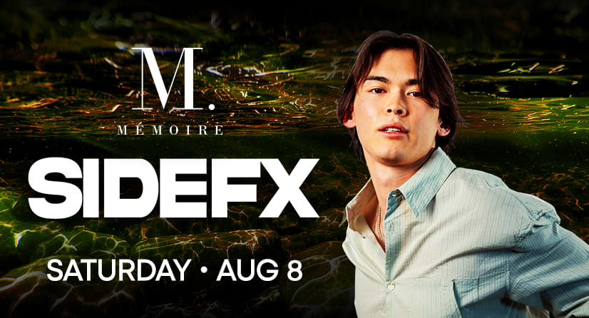 SideFX performs at Memoire on August 8