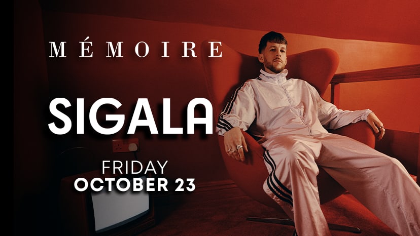 Sigala performs at Memoire on October 23