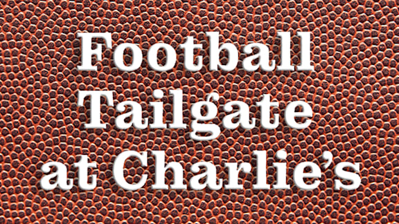 Football Tailgate at Charlie's