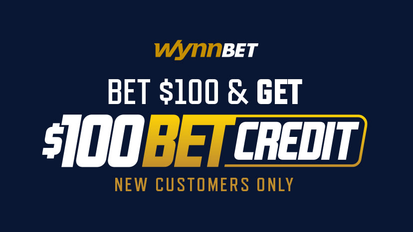 WynnBET Bet $100 and get $100 bet credit for new customers only.