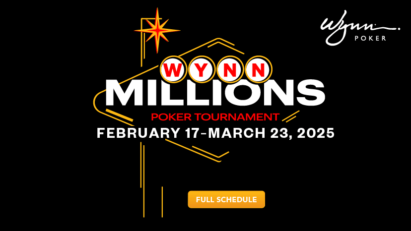 Wynn Millions Poker Tournament Series 2025