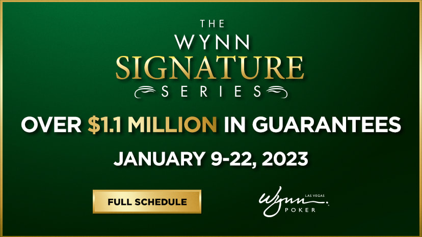 Wynn Las Vegas Poker Tournament Signature Series January 2023