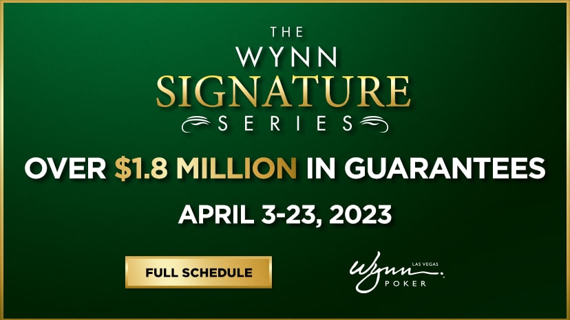 Wynn Signature Series April 2023 Tournaments